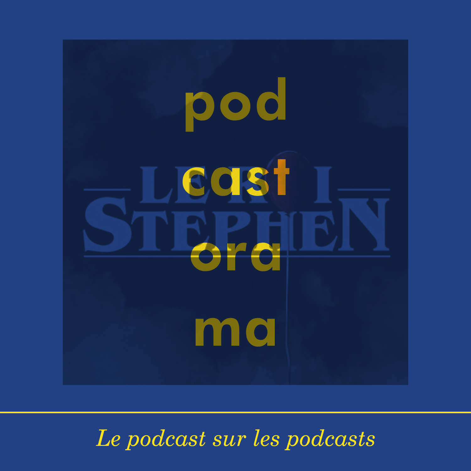 Podcastorama #50 - Le Roi Stephen