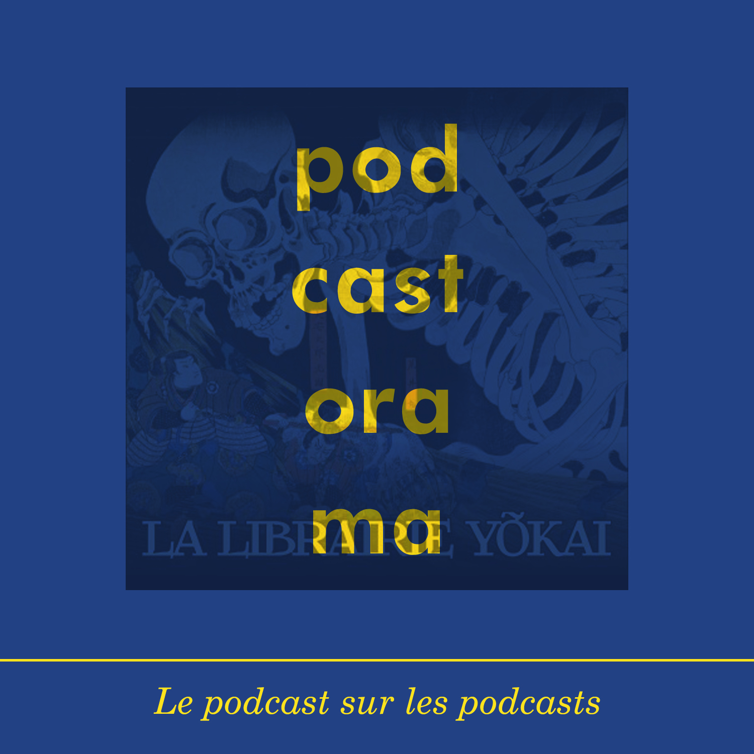 Podcastorama #59 : La Librairie Yōkai