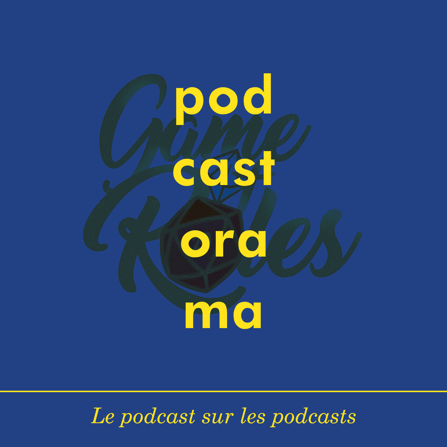 Podcastorama #61 : Game of Roles