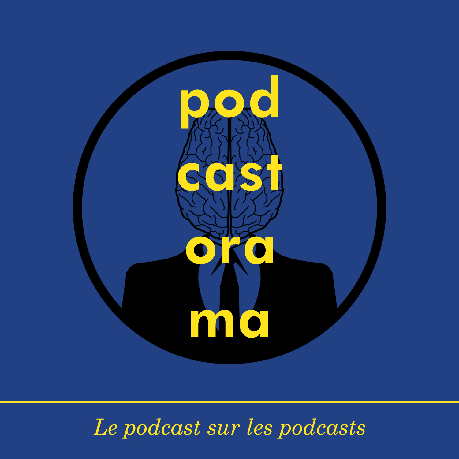Podcastorama #92 : La Tête dans le Cerveau
