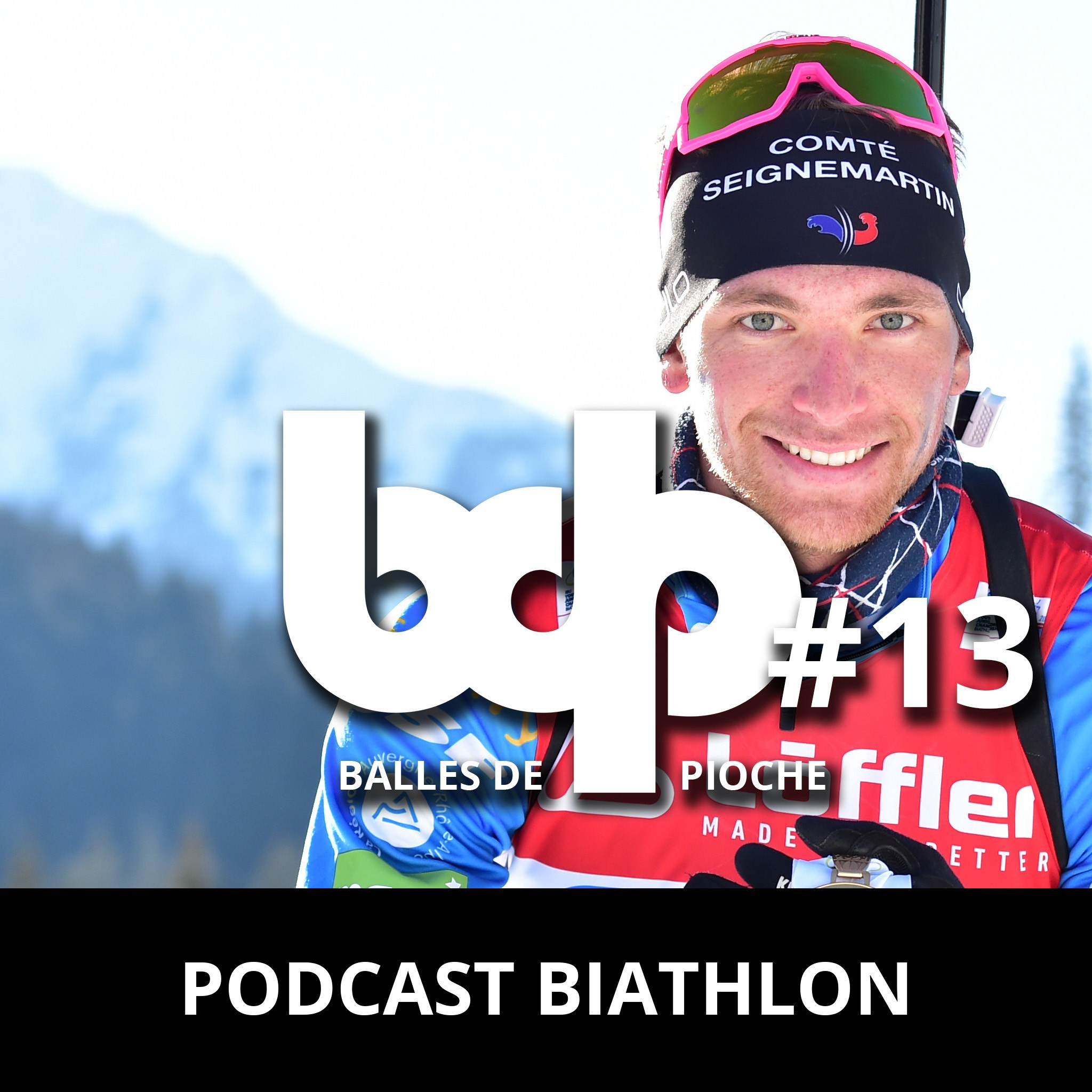 Balles de pioche - PODCAST BIATHLON #13