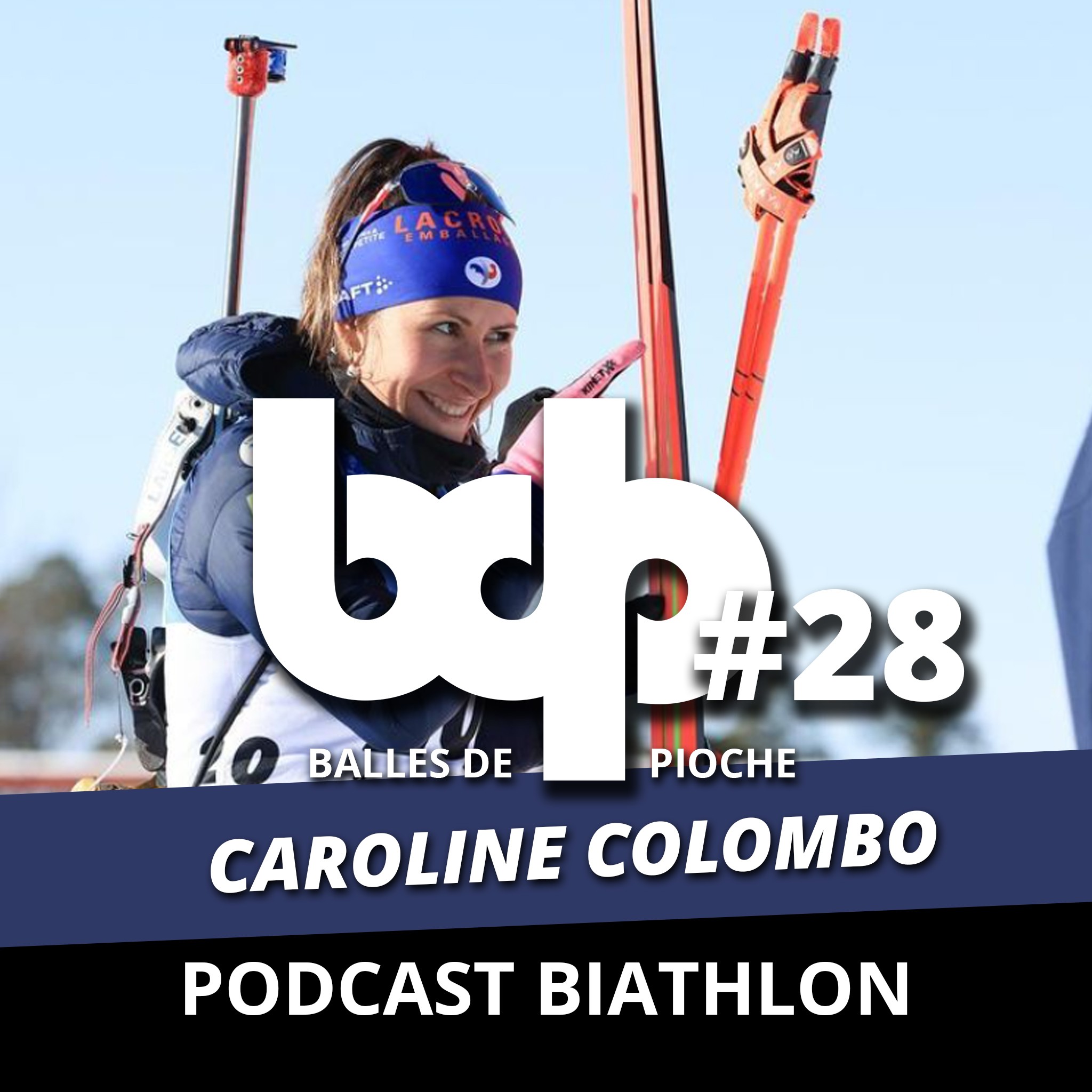 Balles de pioche - PODCAST BIATHLON #28