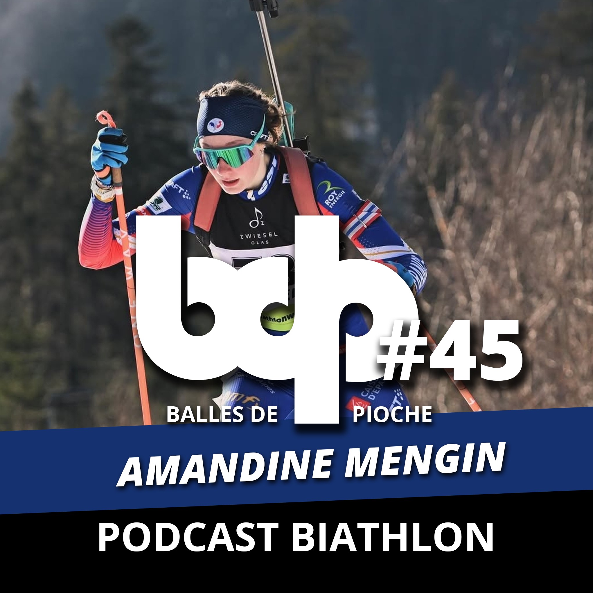 Balles de pioche - PODCAST BIATHLON #45