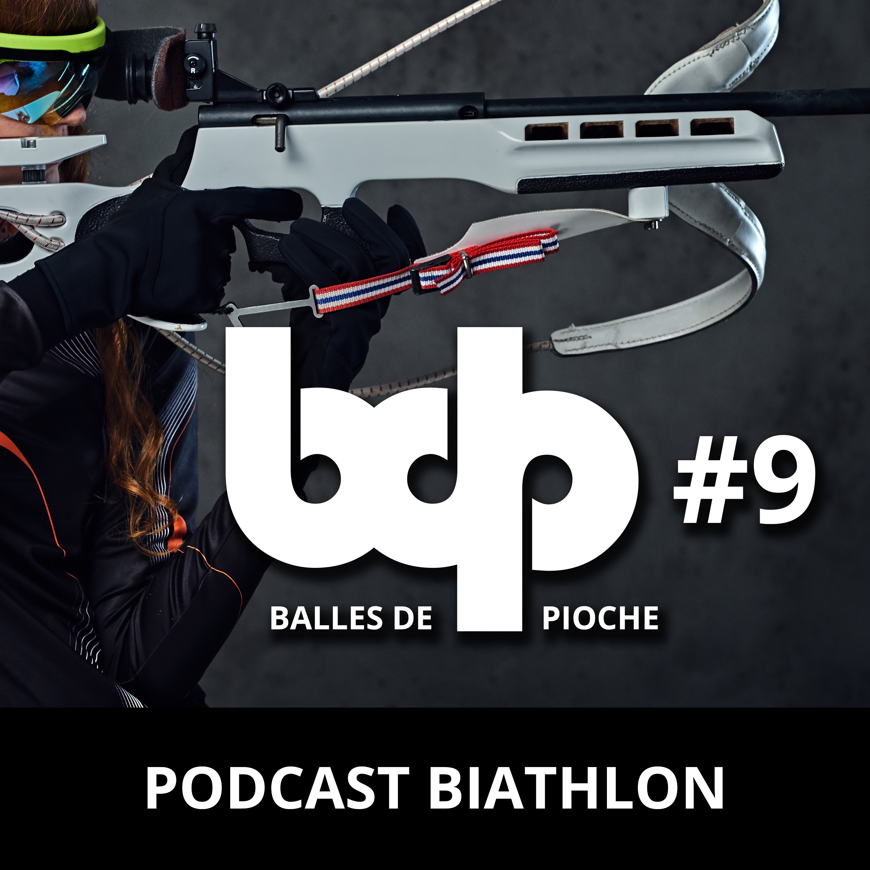 Balles de pioche - PODCAST BIATHLON #9