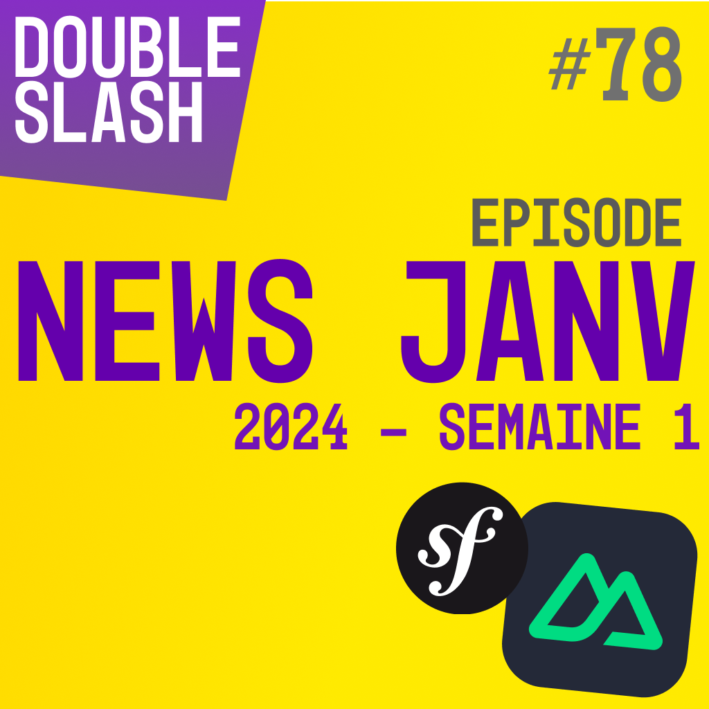 Les News Web Dev janvier 2024 numéro 1