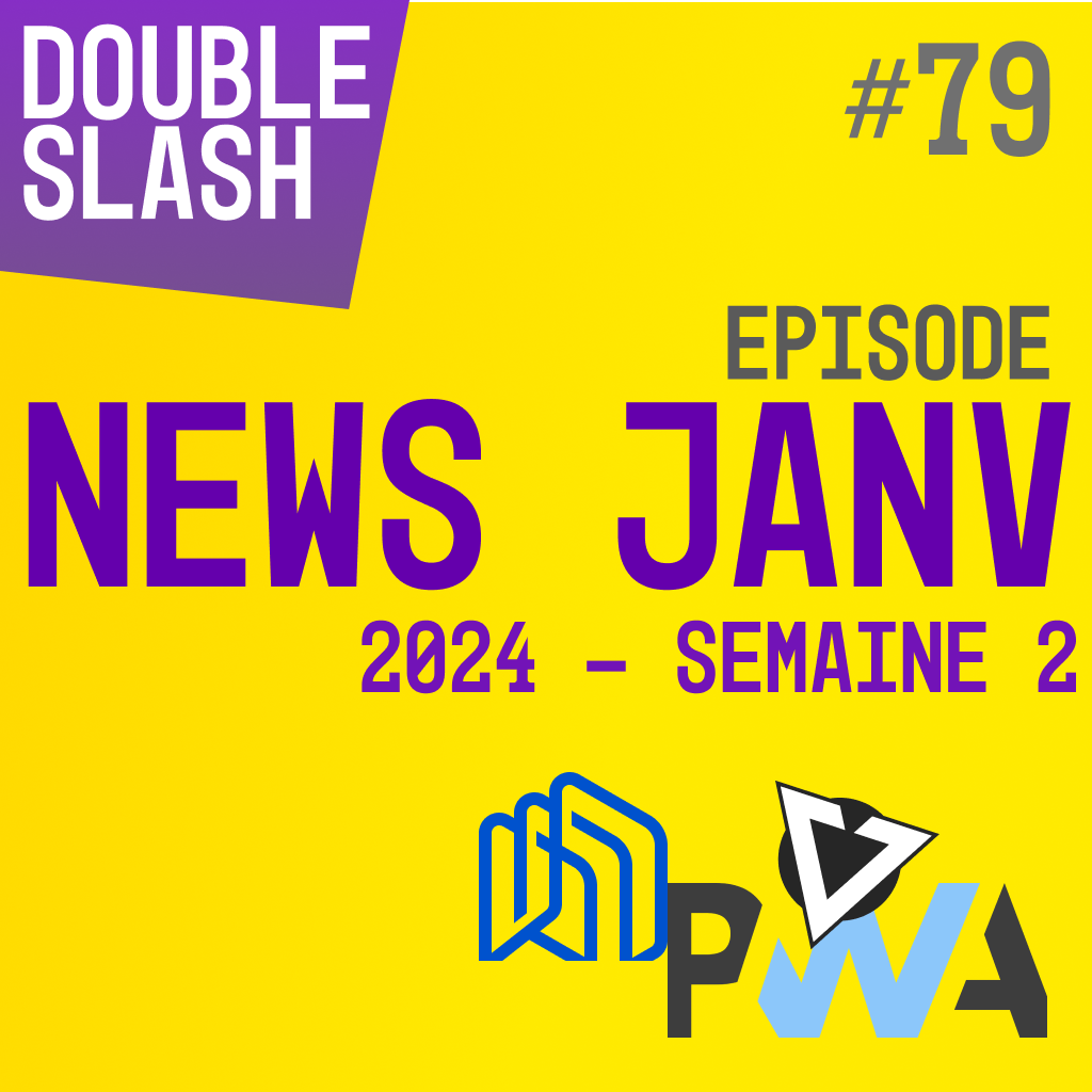 Les News Web Dev janvier 2024 numéro 2