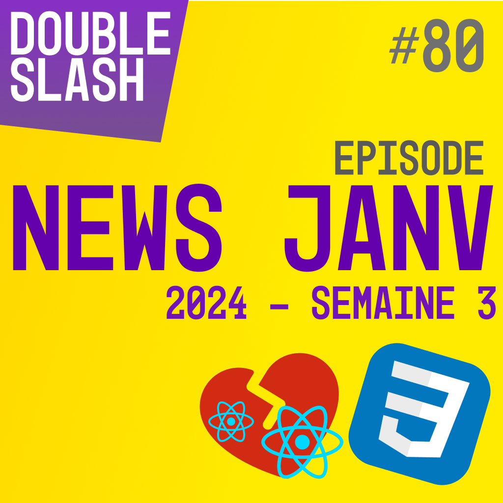Les News Web Dev janvier 2024 numéro 3