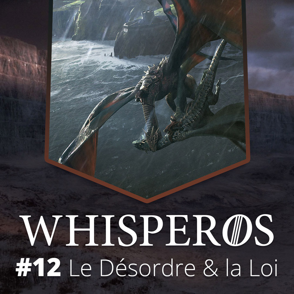 12 - Le Désordre et la Loi 