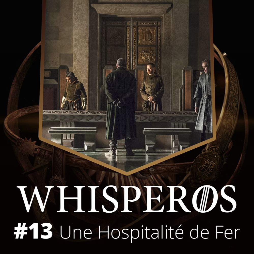 13 - Une Hospitalité de Fer 