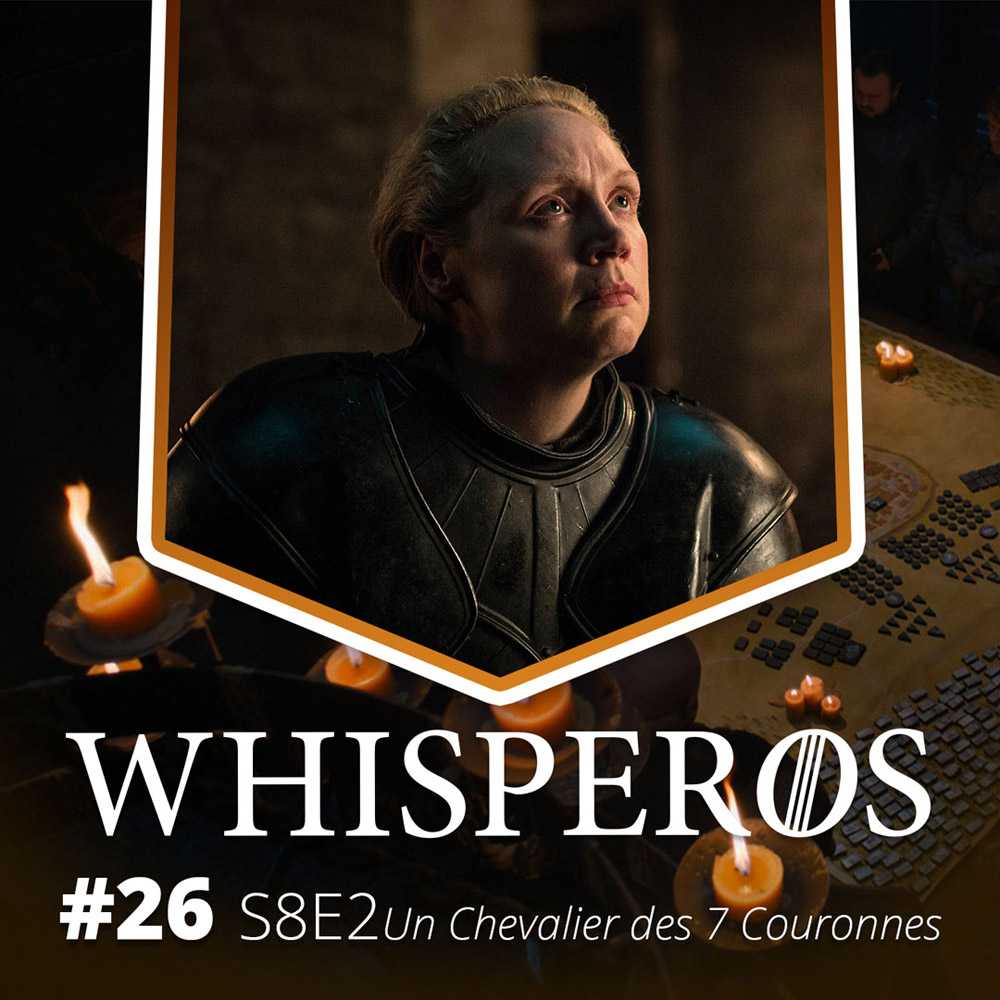 26 - S08E02 - Un Chevalier des Sept Couronnes