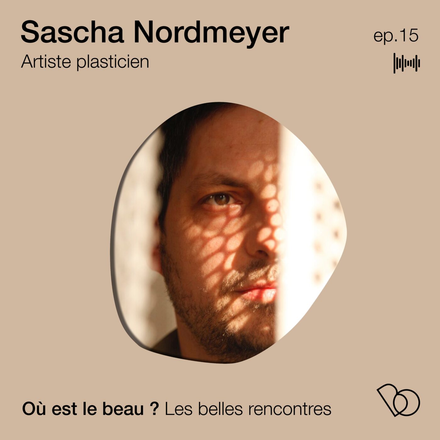 #15. Sascha Nordmeyer - Artiste plasticien