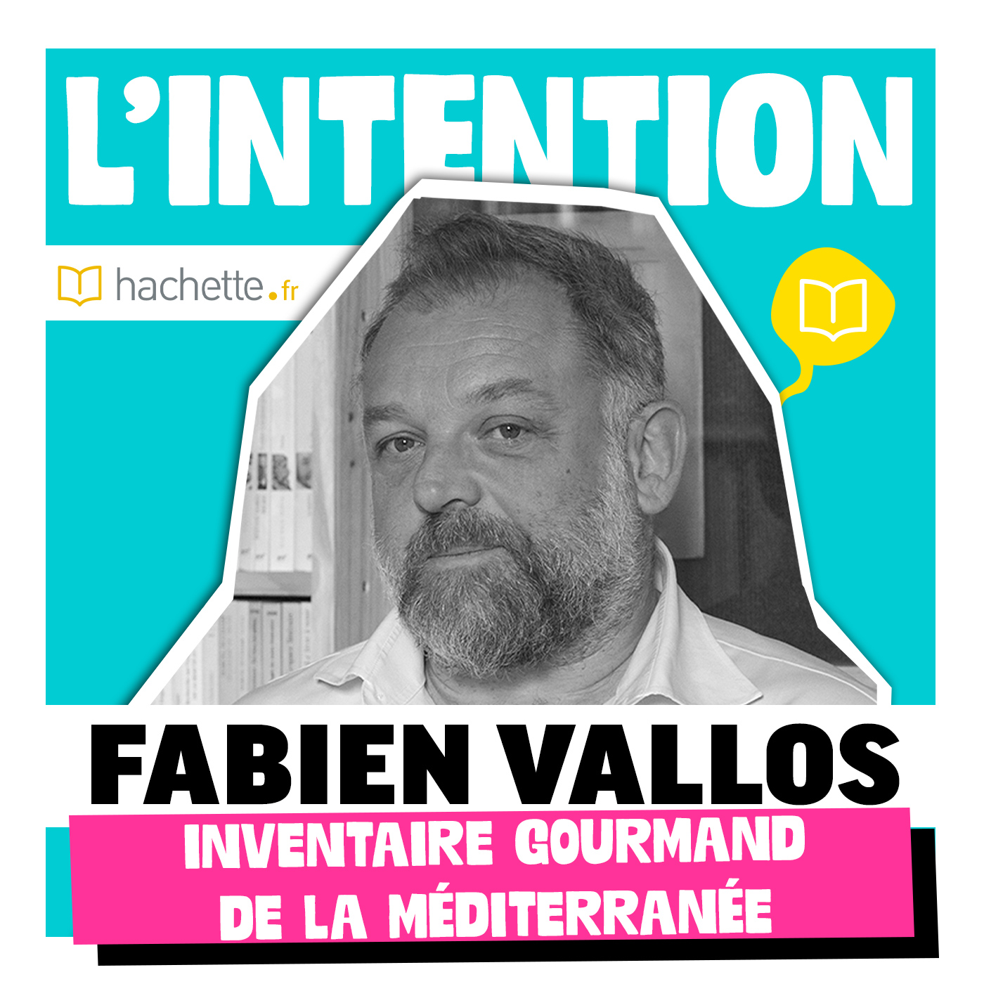 « Inventaire gourmand de la Méditerranée » de Fabien Vallos : transmettre le goût de...
