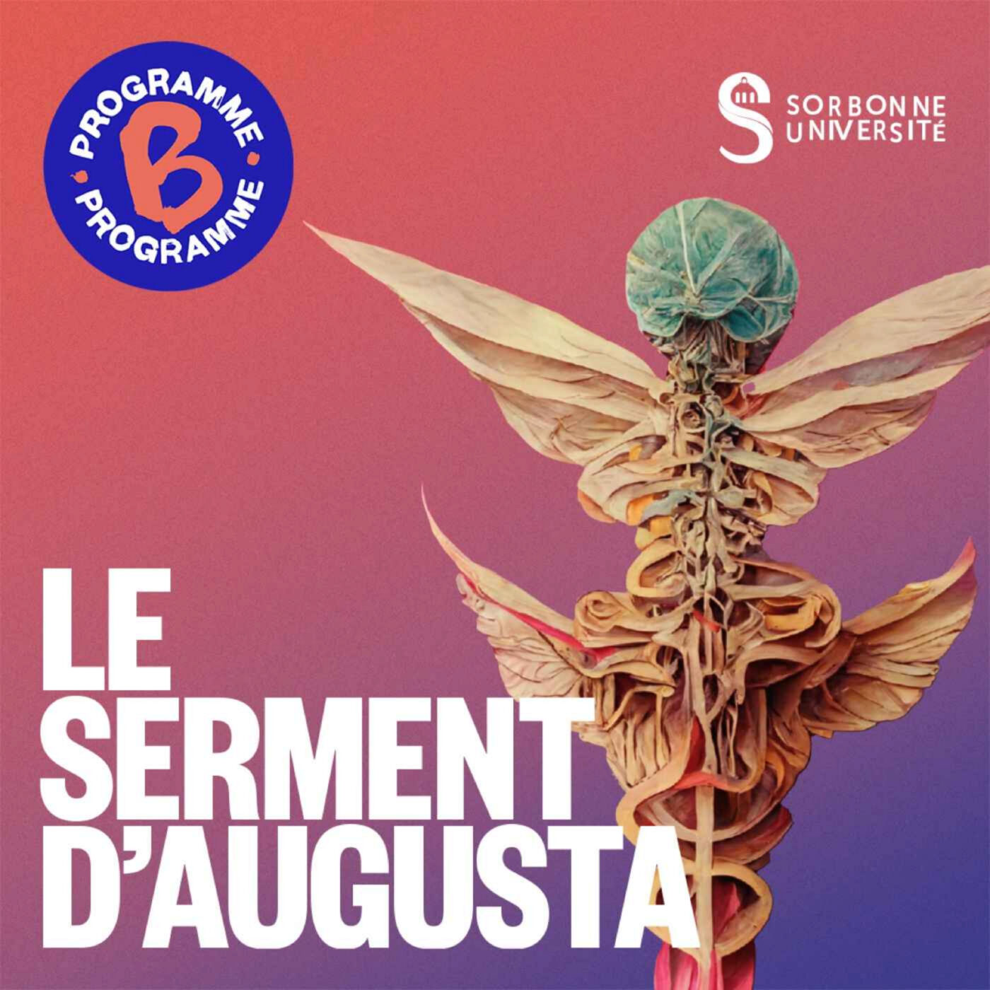 Le Serment d'Augusta | 4 : Je prendrai soin de moi, pour prendre soin des autres