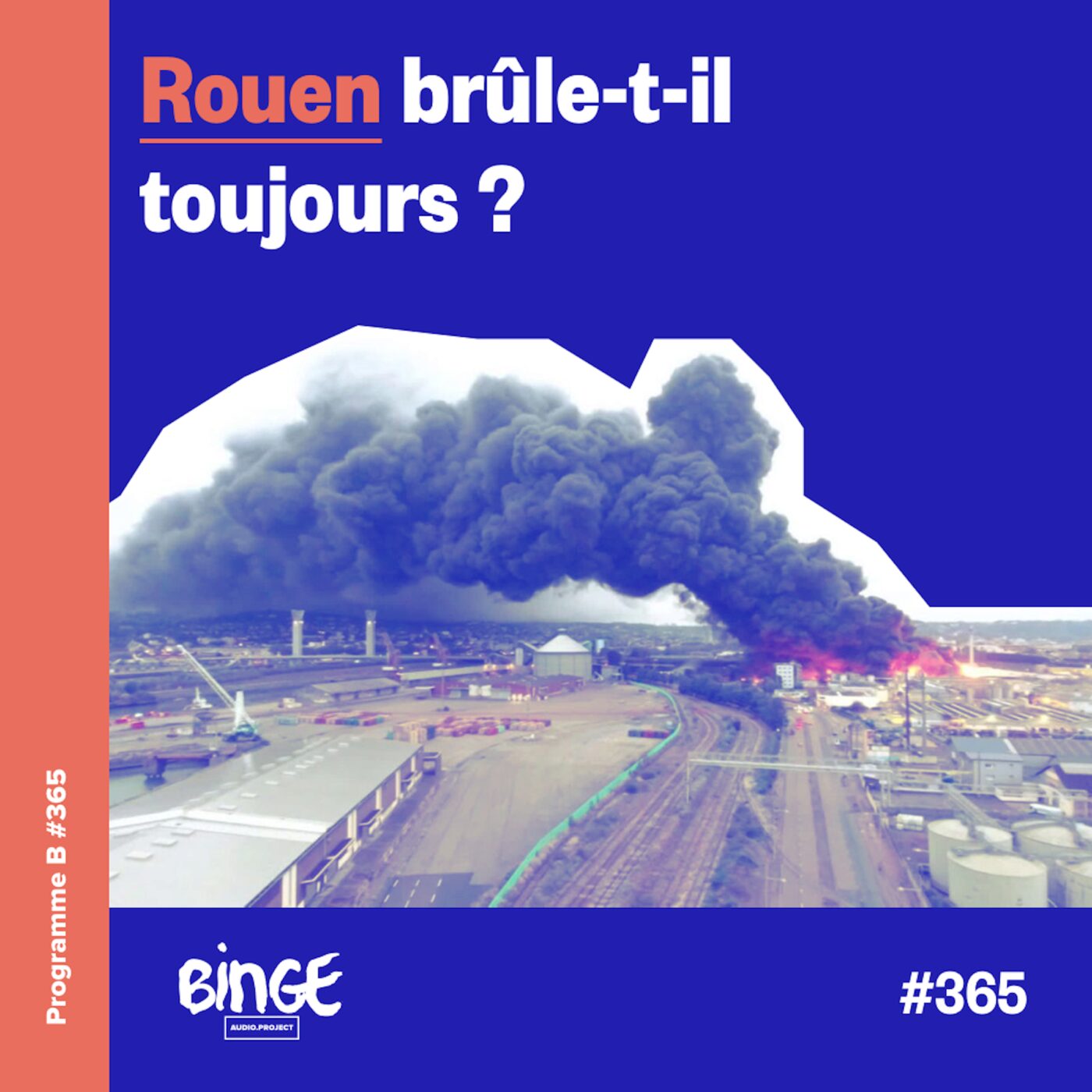 Rouen brûle-t-il toujours ?