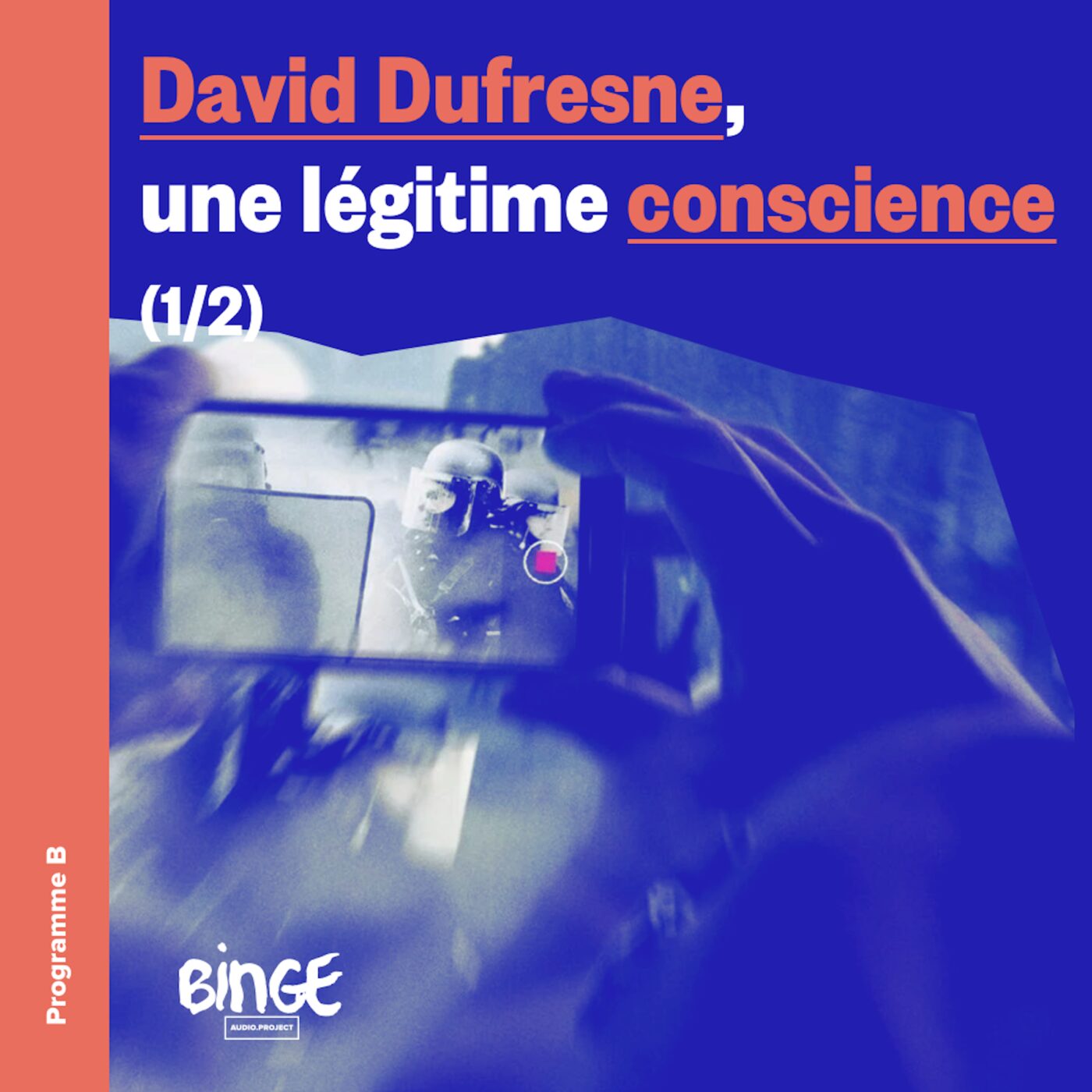 David Dufresne, une légitime conscience (1/2)