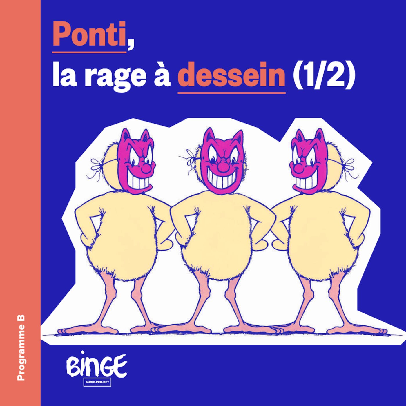 Ponti, la rage à dessein (1/2)