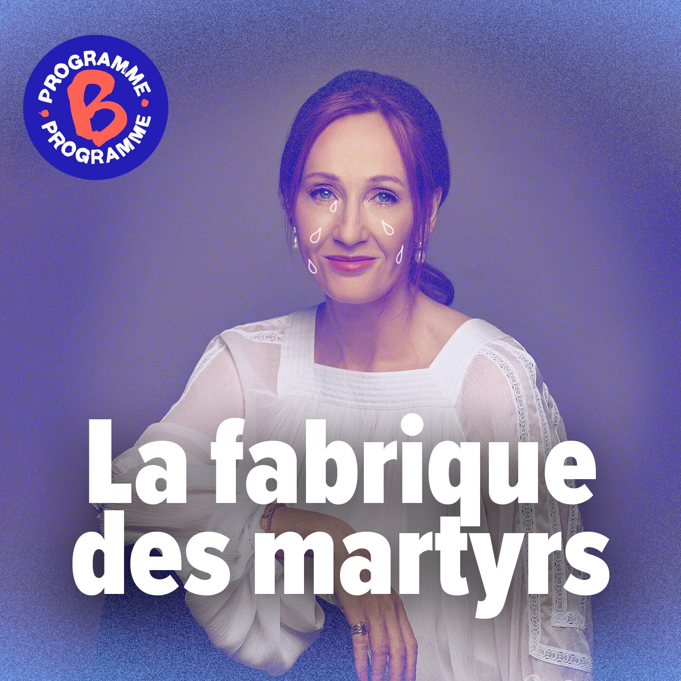 J. K. Rowling | La fabrique des martyrs 