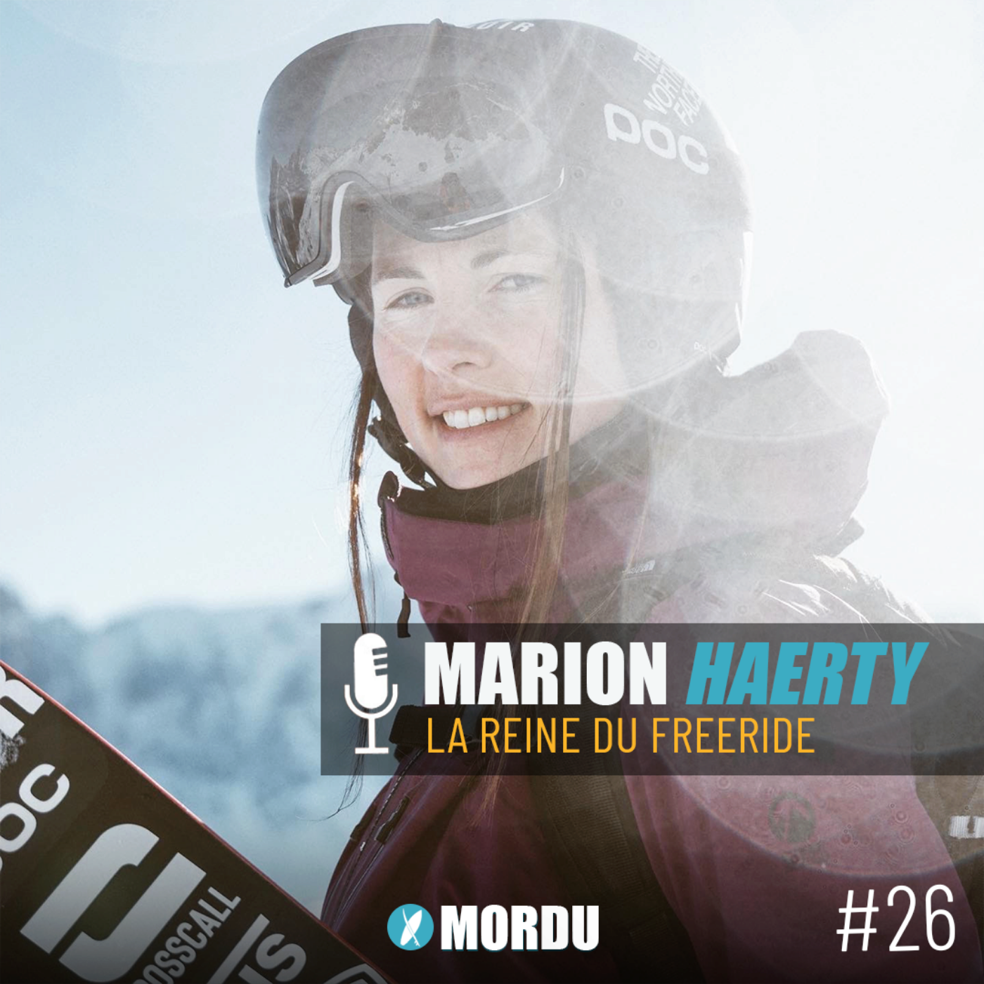 26 - Marion HAERTY - La reine du freeride - Snowboard / Ski / Parapente