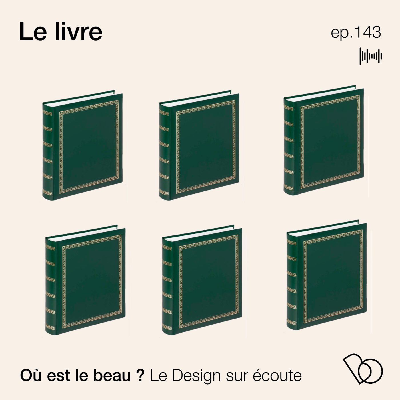 #143 - l'histoire du livre (Design sur écoute)
