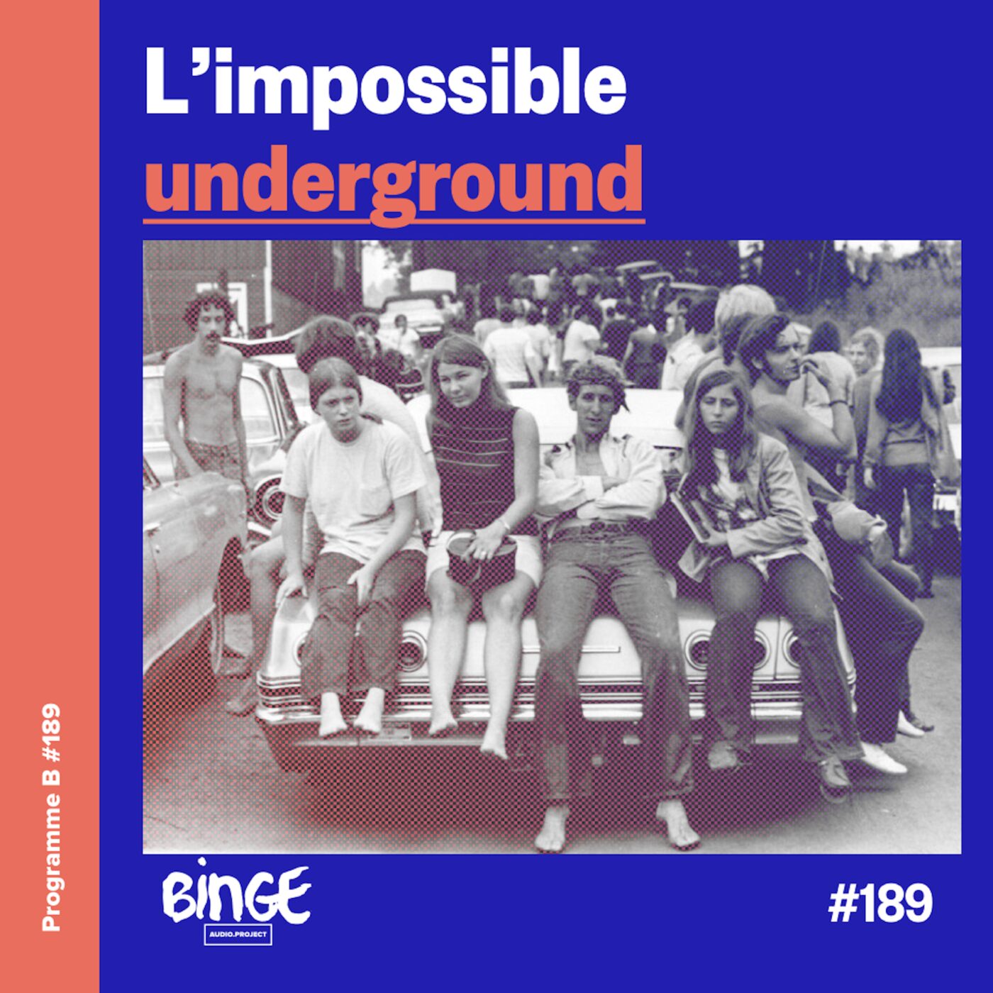 L'impossible underground