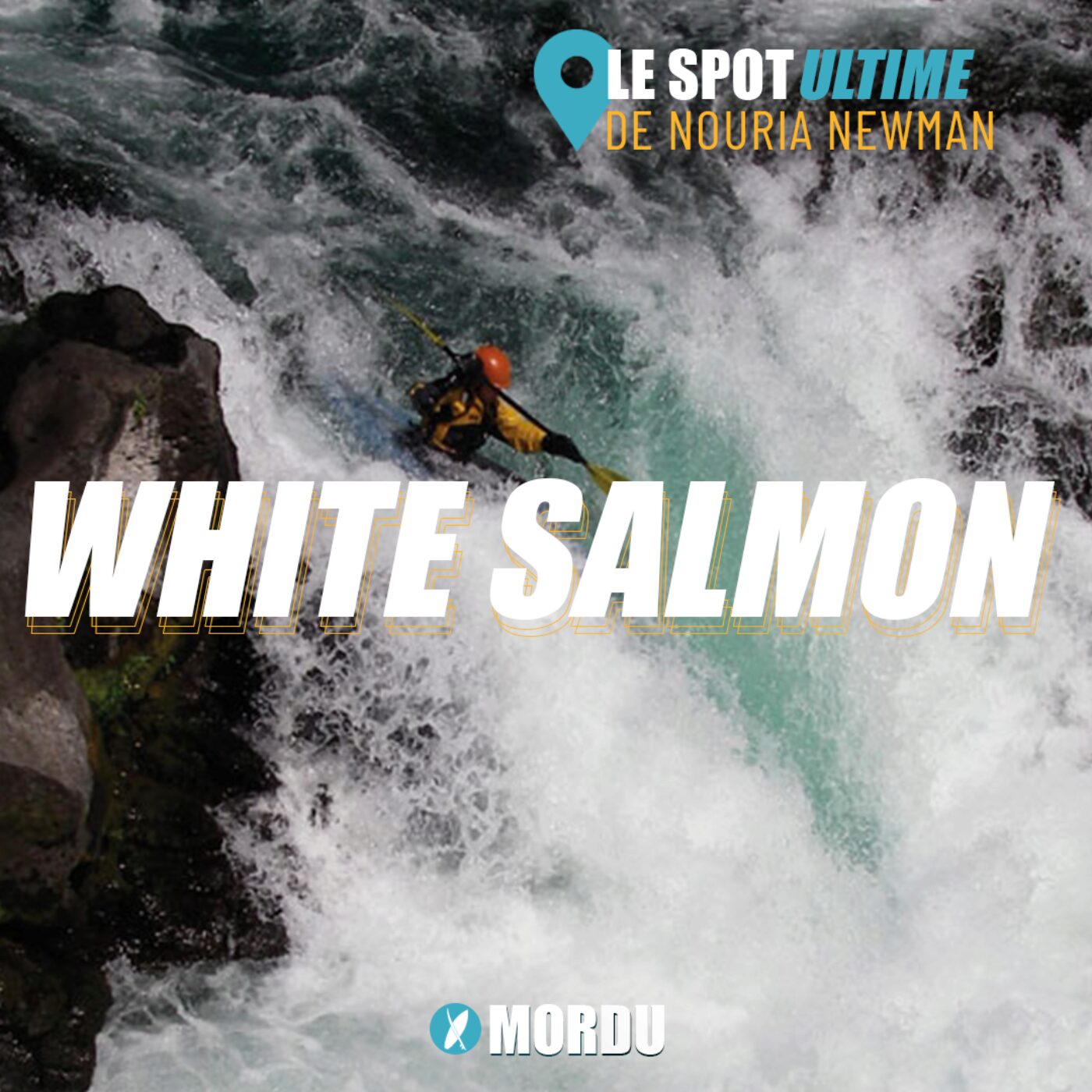 WHITE SALMON : Le Spot Ultime de Nouria Newman