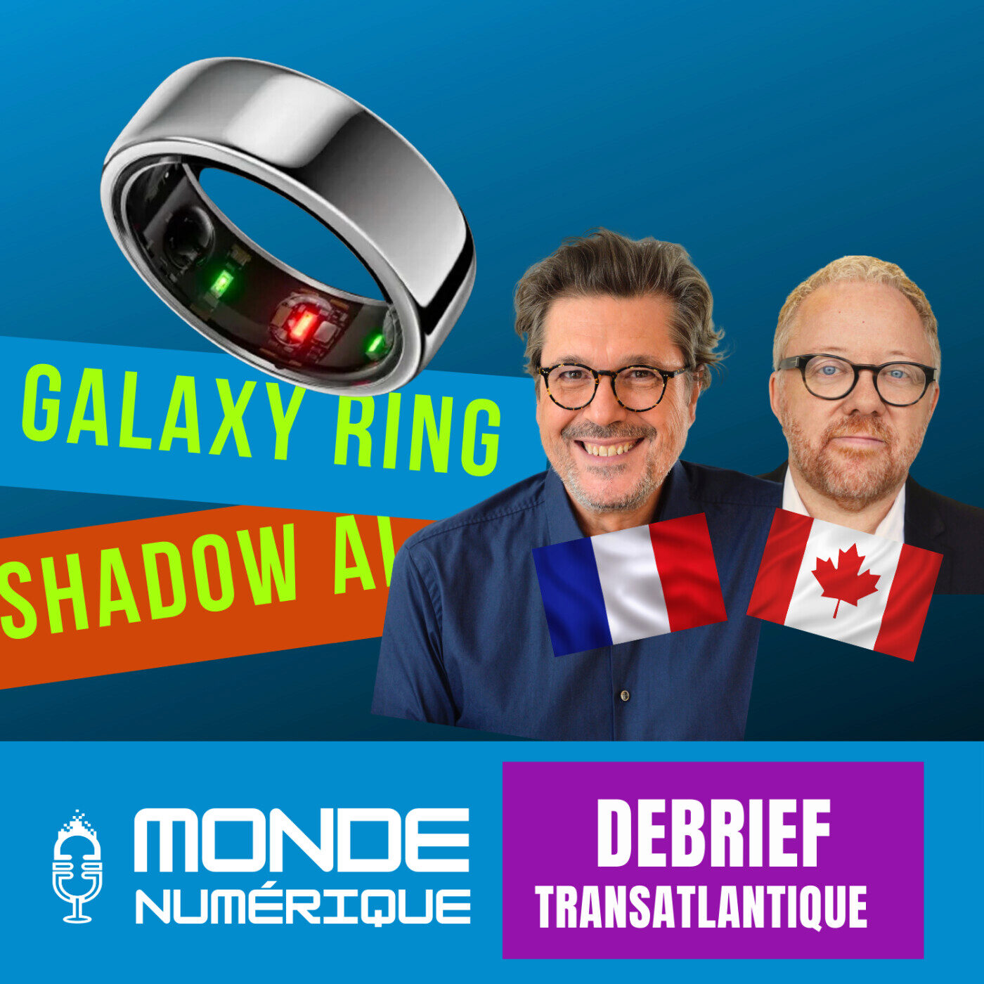 (Debrief Transat) Bague connectée Samsung / Shadow AI en entreprise