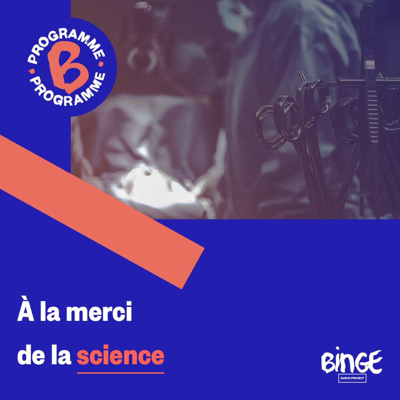 À la merci de la science