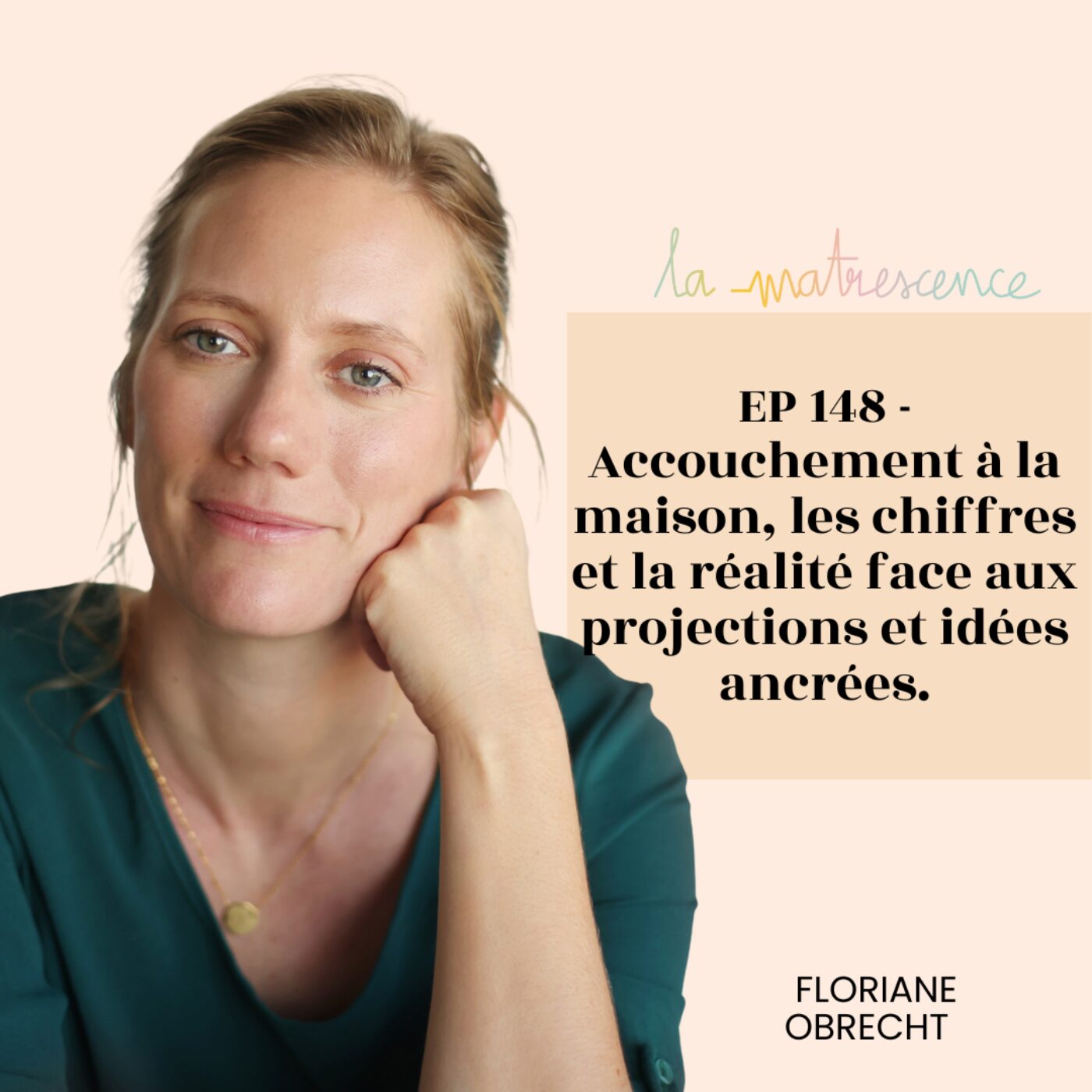 EP148 - Accouchement à la maison, les chiffres et la réalité face aux projections et idées...