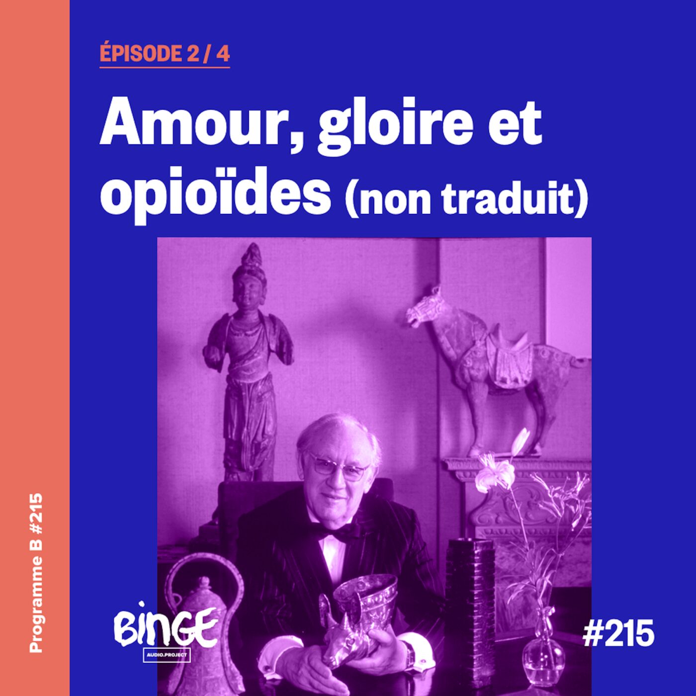 Amour, gloire et opioïdes | Épisode 2 (non traduit)