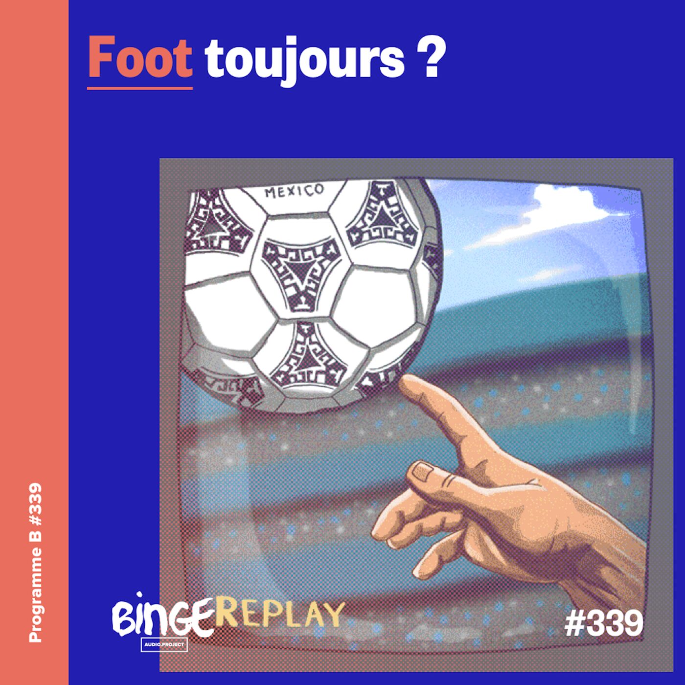 Foot toujours ?