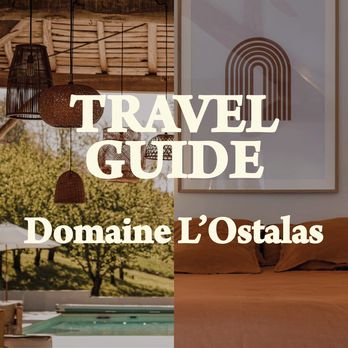  [TRAVEL GUIDE] Le Domaine L'Ostalas (Tarn & Garonne)