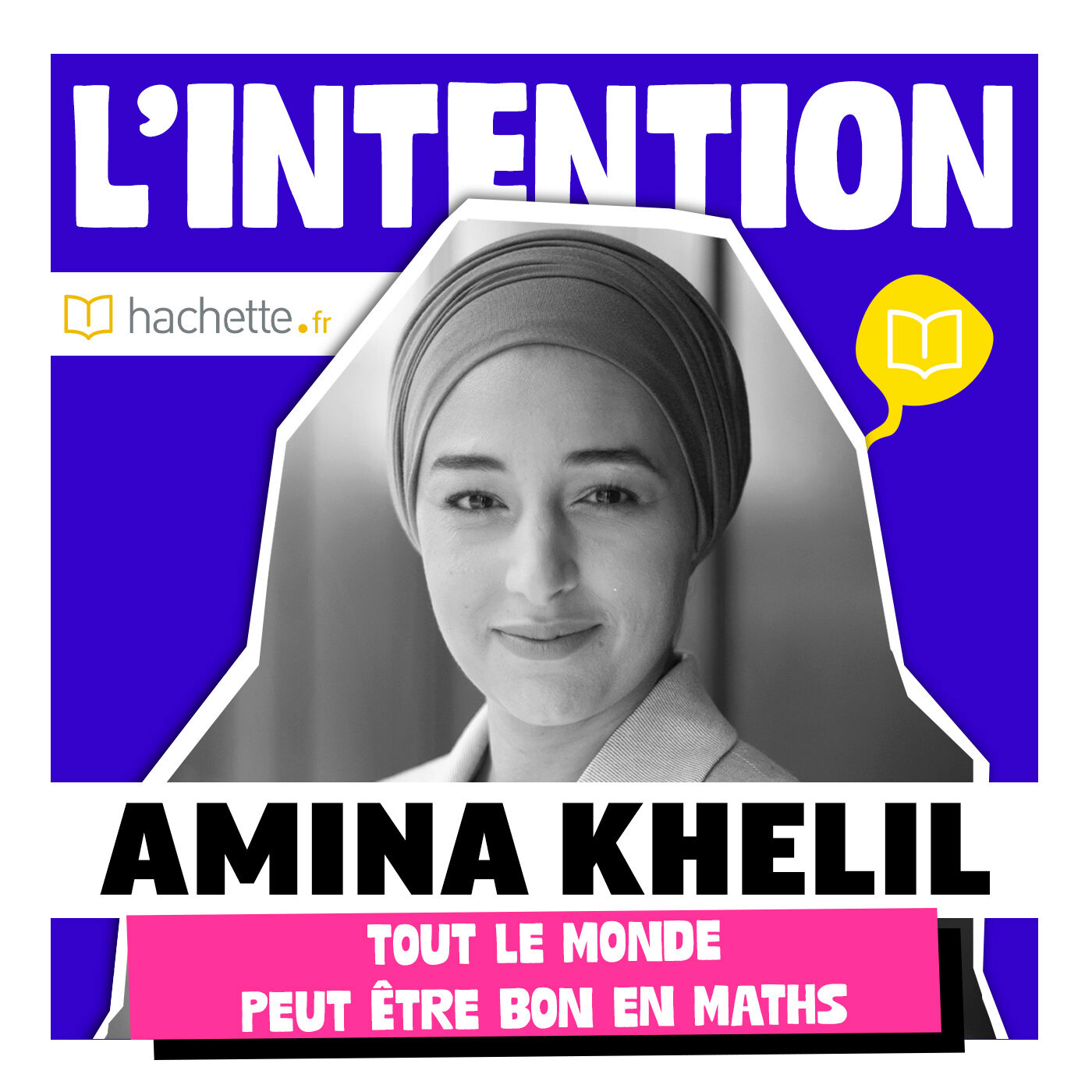 «Tout le monde peut être bon en maths» d’Amina Khelil : on a besoin des matheux ET des...