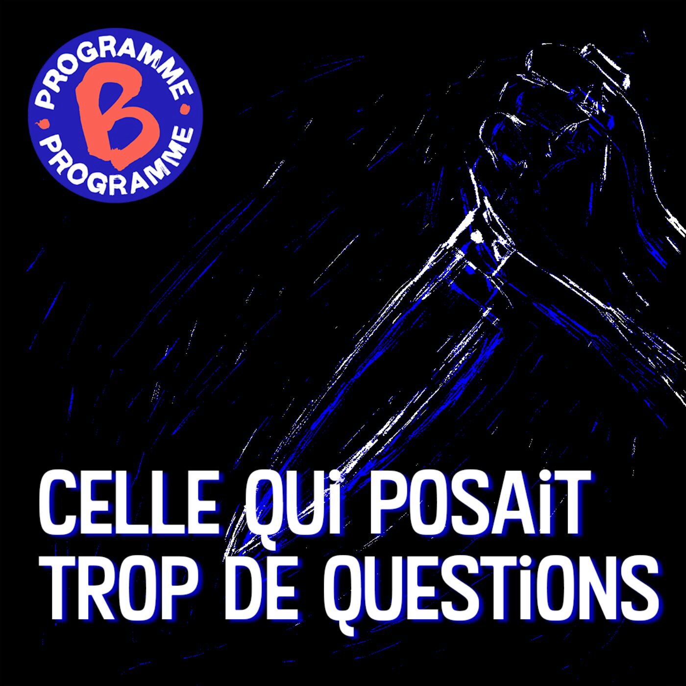 Traîtres : celle qui posait trop de questions