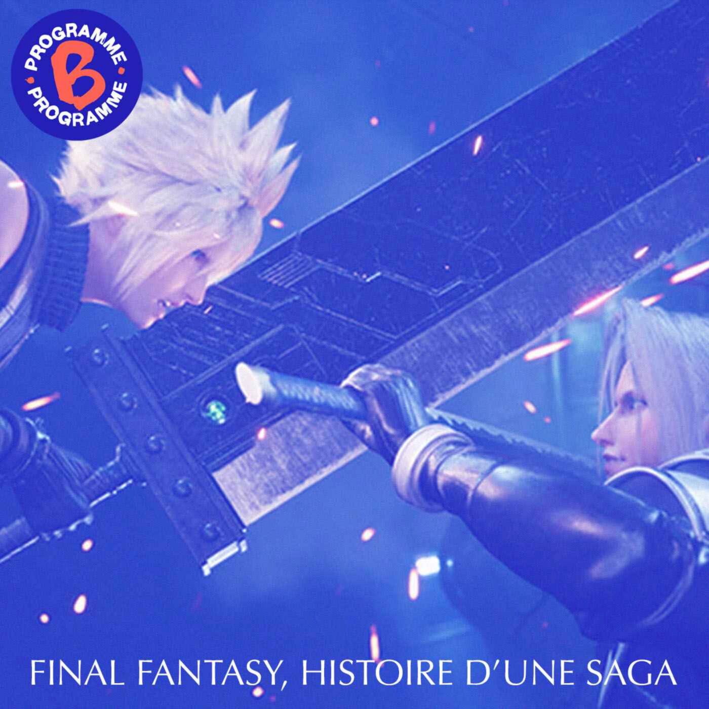 Final Fantasy, histoire d'une saga | 3/3