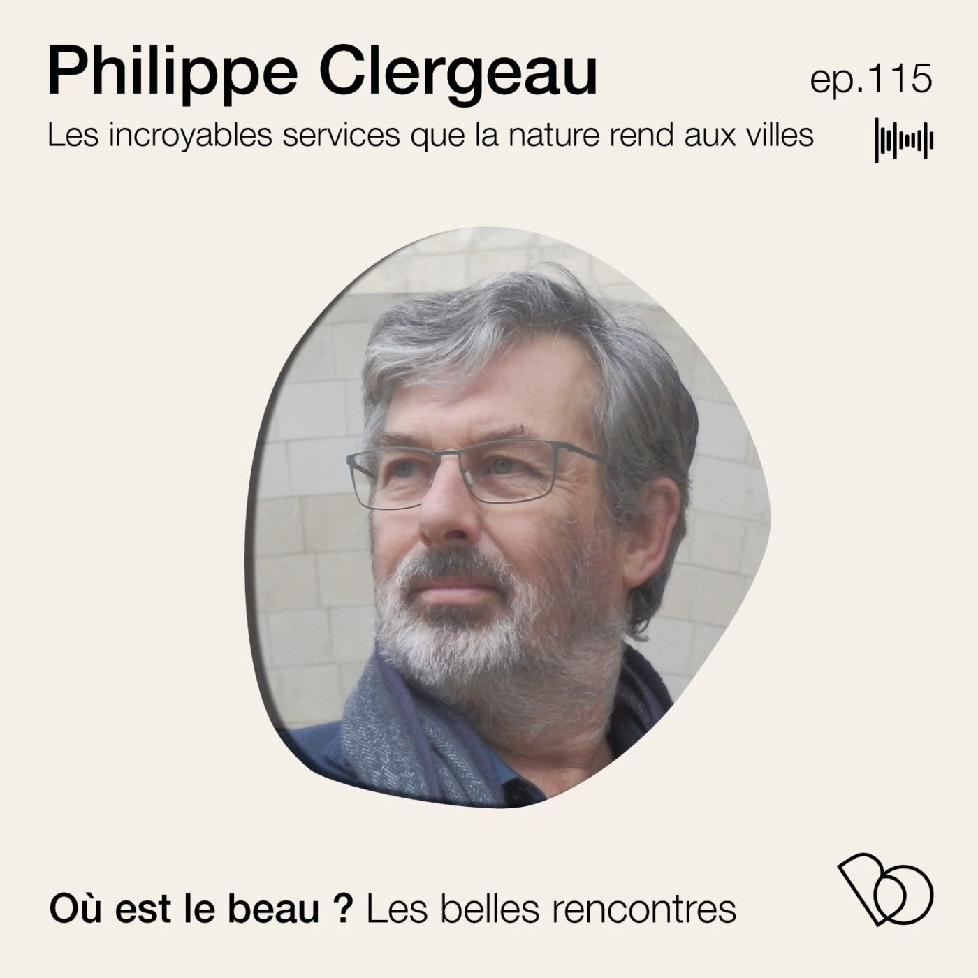 #115 - Philippe Clergeau, les incroyables services que la nature rend aux villes