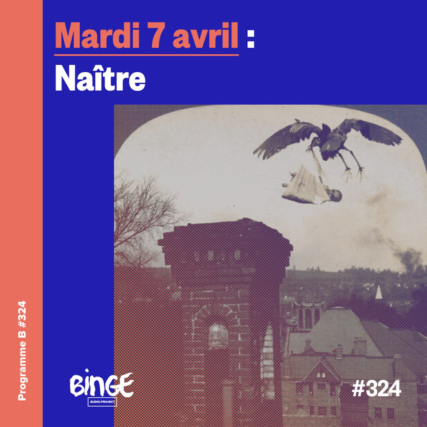 Mardi 7 avril : Naître