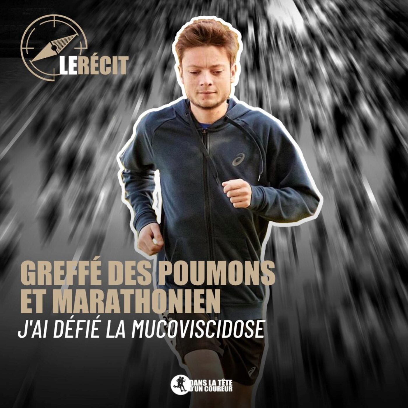Greffé des poumons et marathonien, j’ai défié la mucoviscidose / Le Récit d'Alexandre