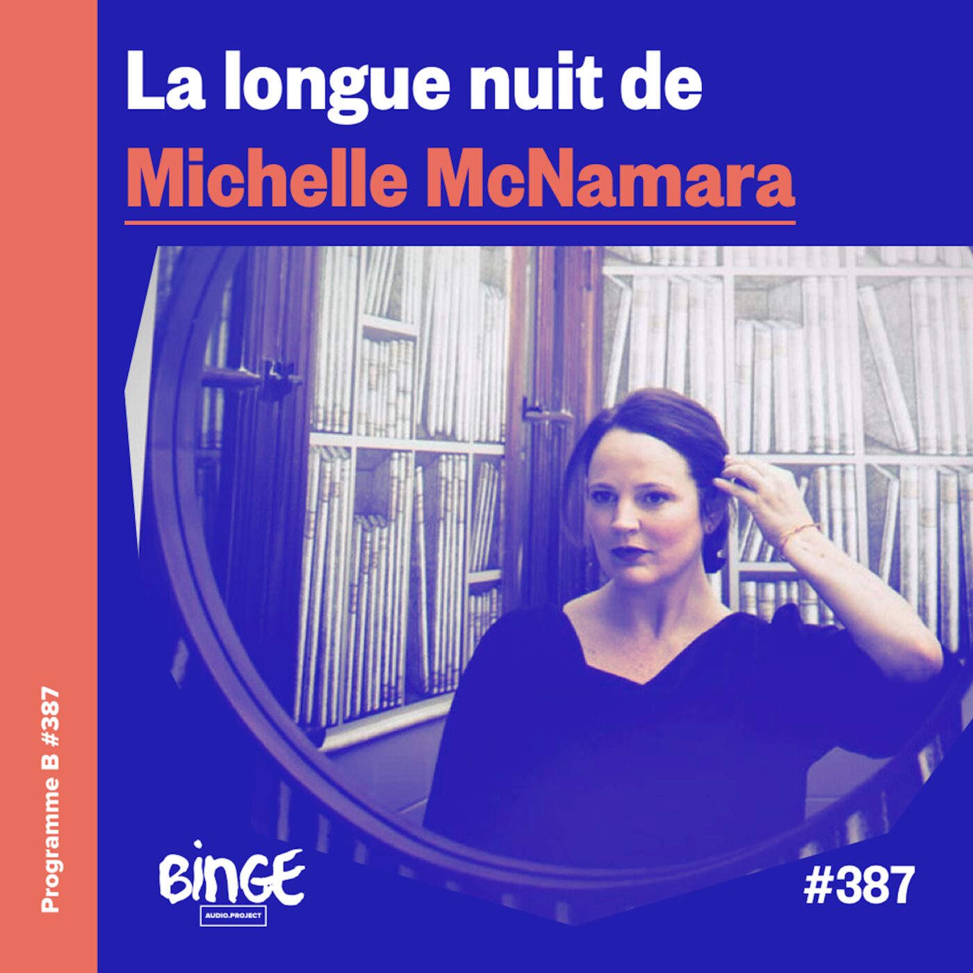 La longue nuit de Michelle McNamara