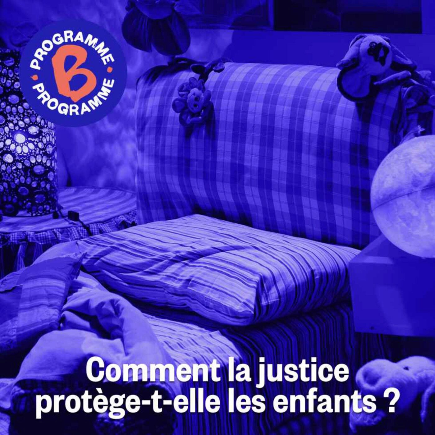 Comment la justice protÃ¨ge-t-elle les enfants ?