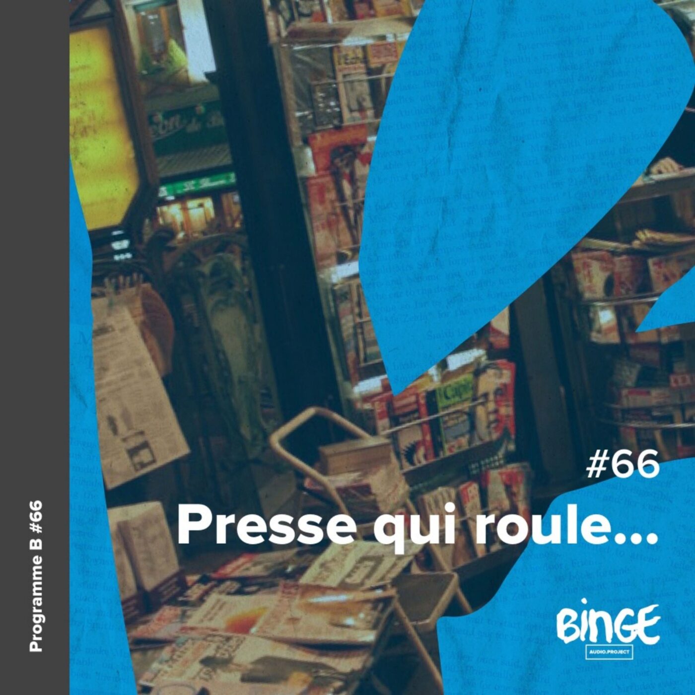 Presse qui roule...