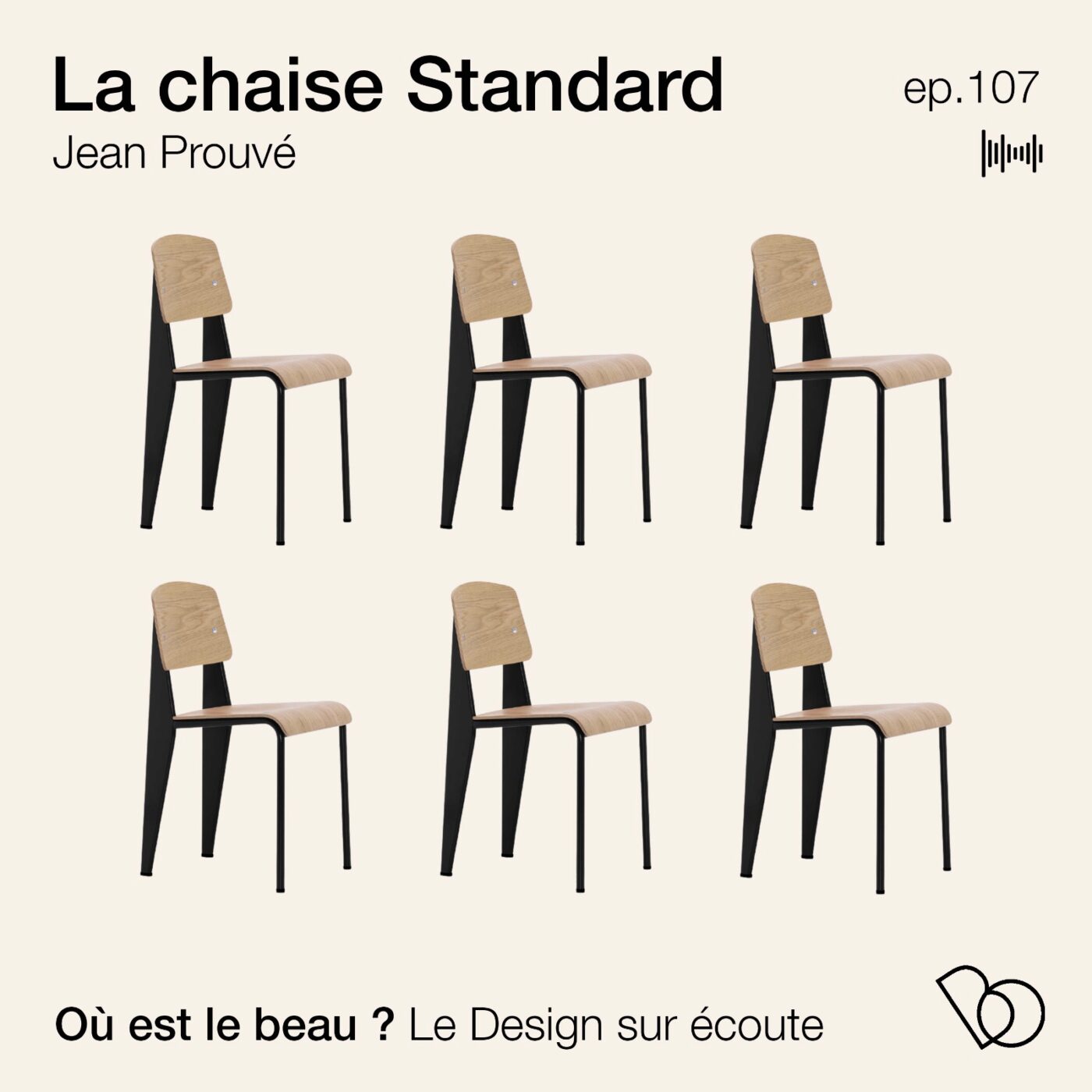 #107 - L'histoire de la chaise Standard - Jean Prouvé