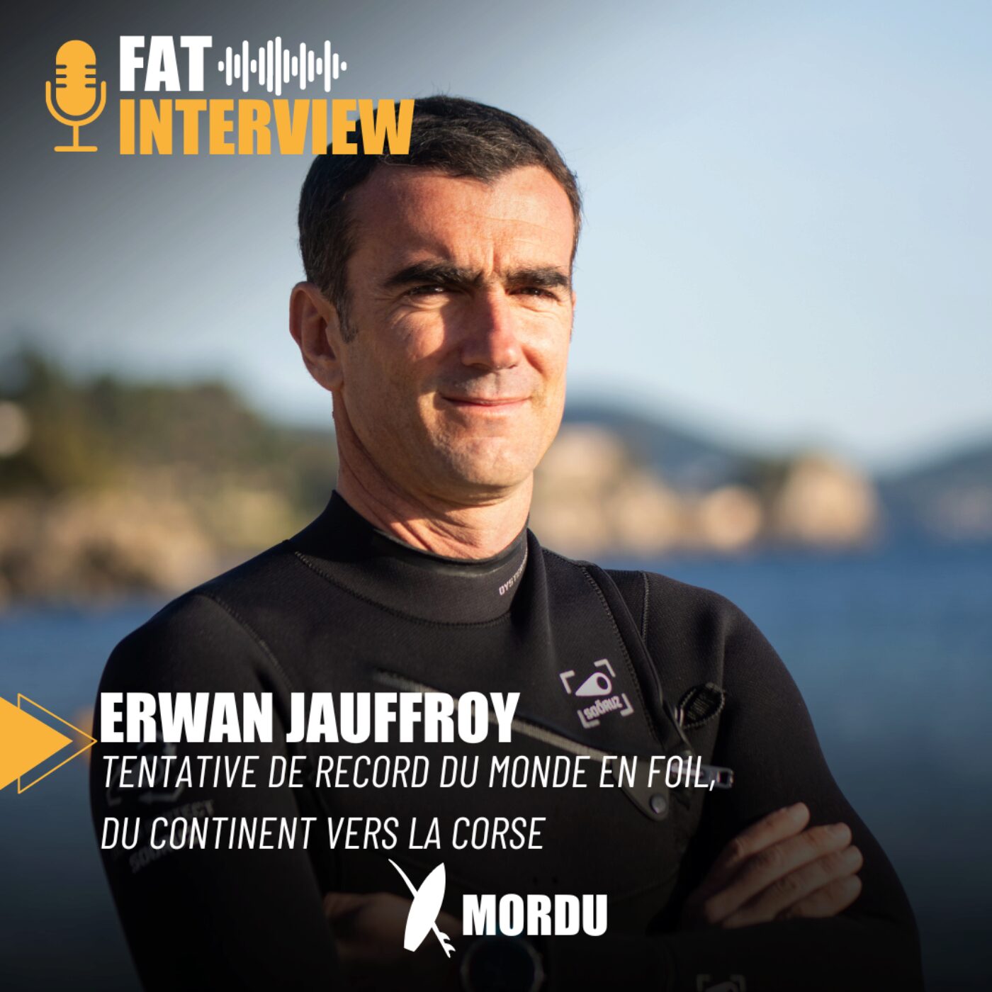 39 - Erwan JAUFFROY - Tentative de record du monde en foil, du contient vers la Corse
