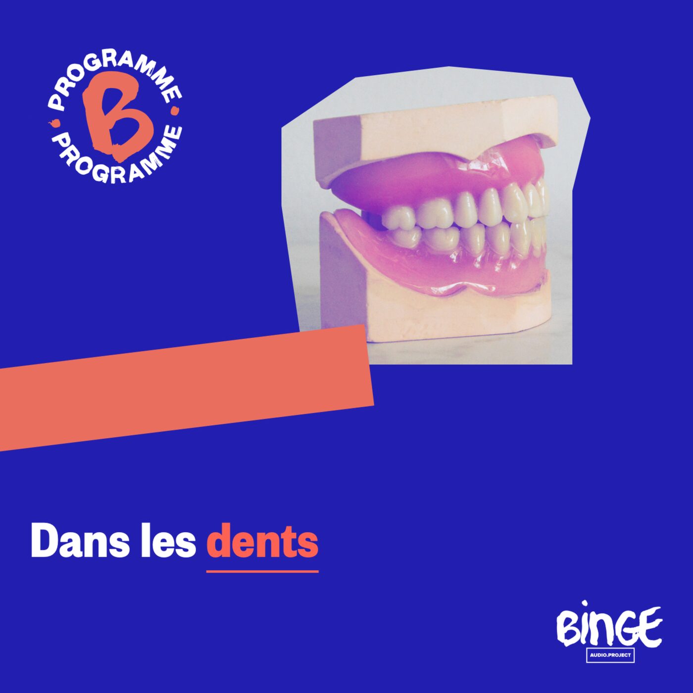 Dans les dents
