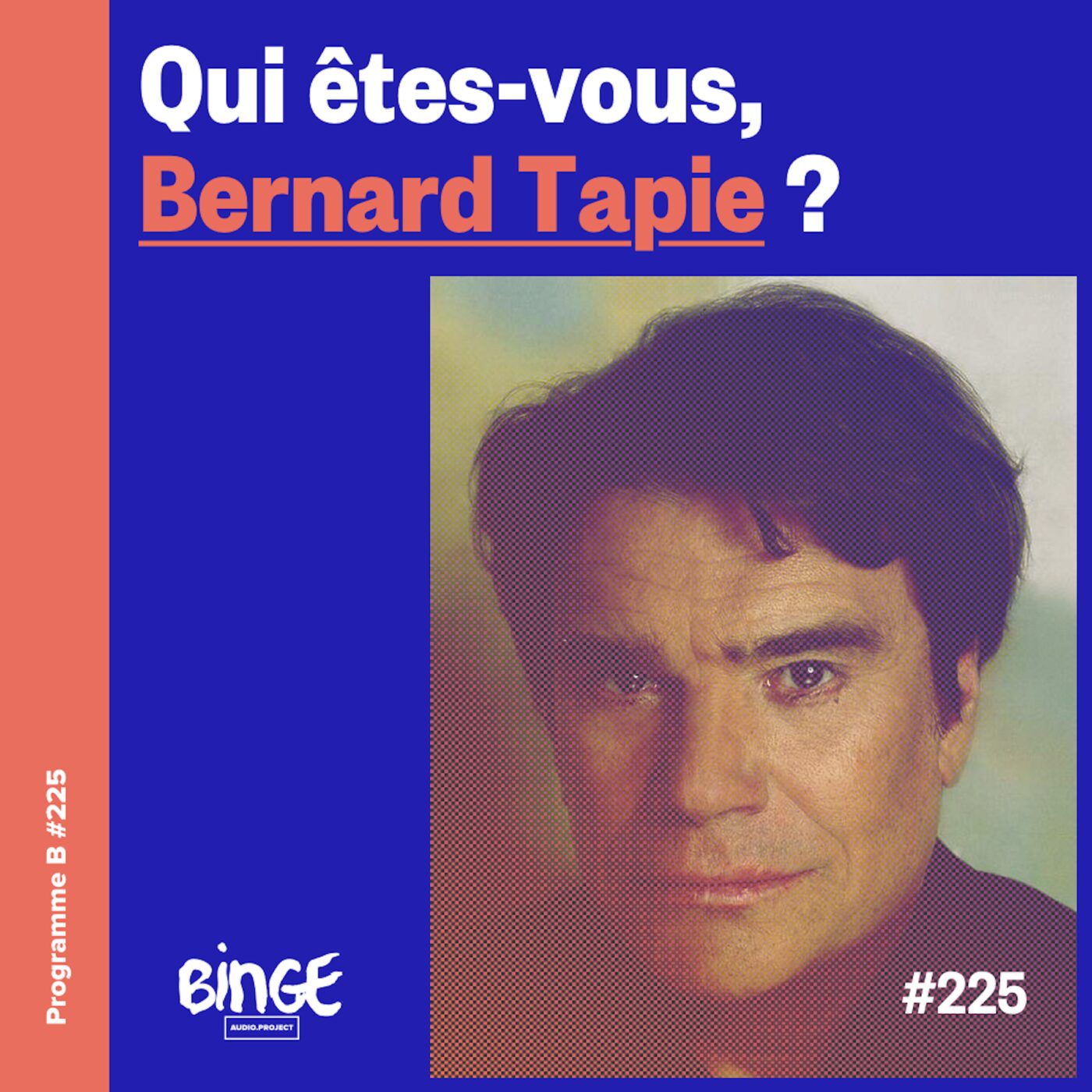 Qui êtes-vous, Bernard Tapie ?