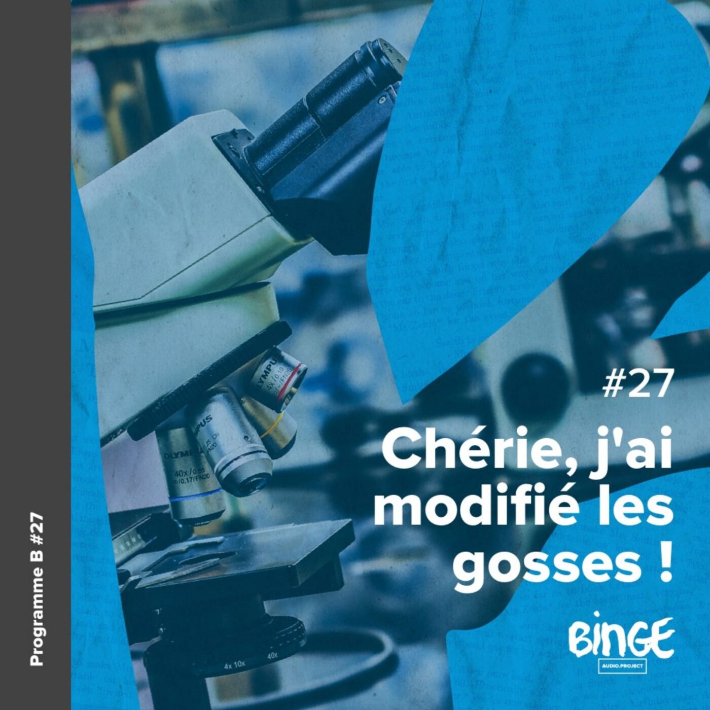 Chérie, j'ai modifié les gosses !