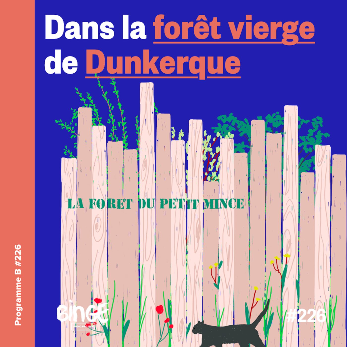 Dans la forêt vierge de Dunkerque