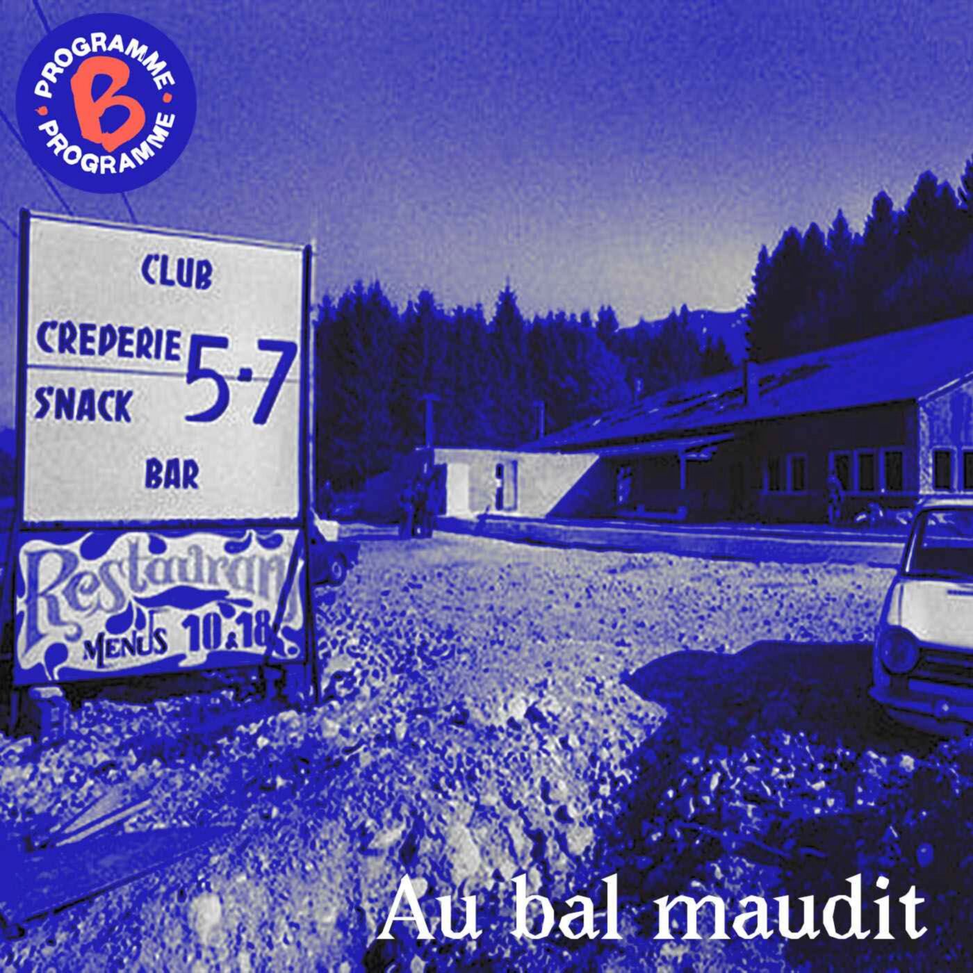 Au bal maudit