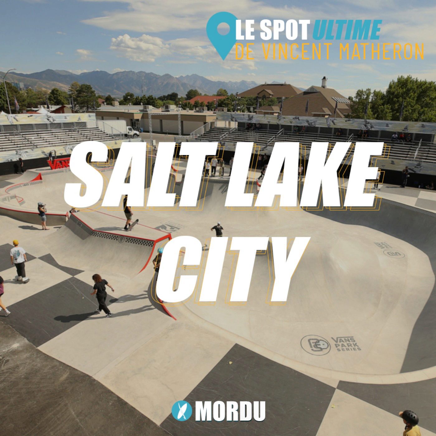 SALT LAKE CITY  : Le Spot Ultime de Vincent Matheron