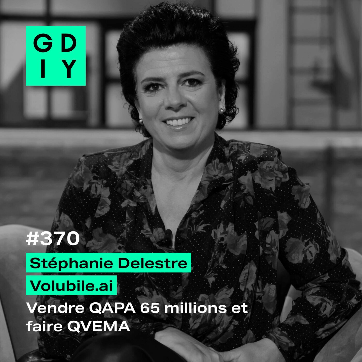 [EXTRAIT] Stéphanie Delestre - ex-QAPA et CEO de volubile.ia - sur les fondements de sa soif de...
