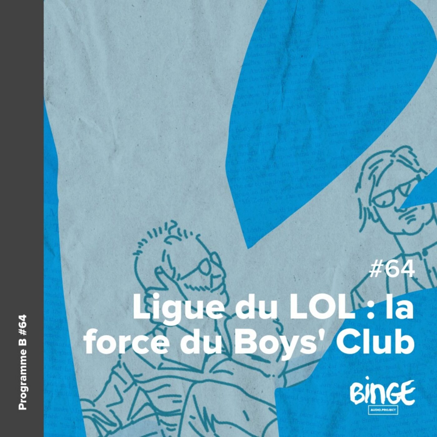 Ligue du LOL : la force du Boys' Club